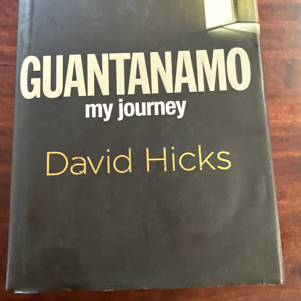 Guantanamo : My Journey (Hardcover)