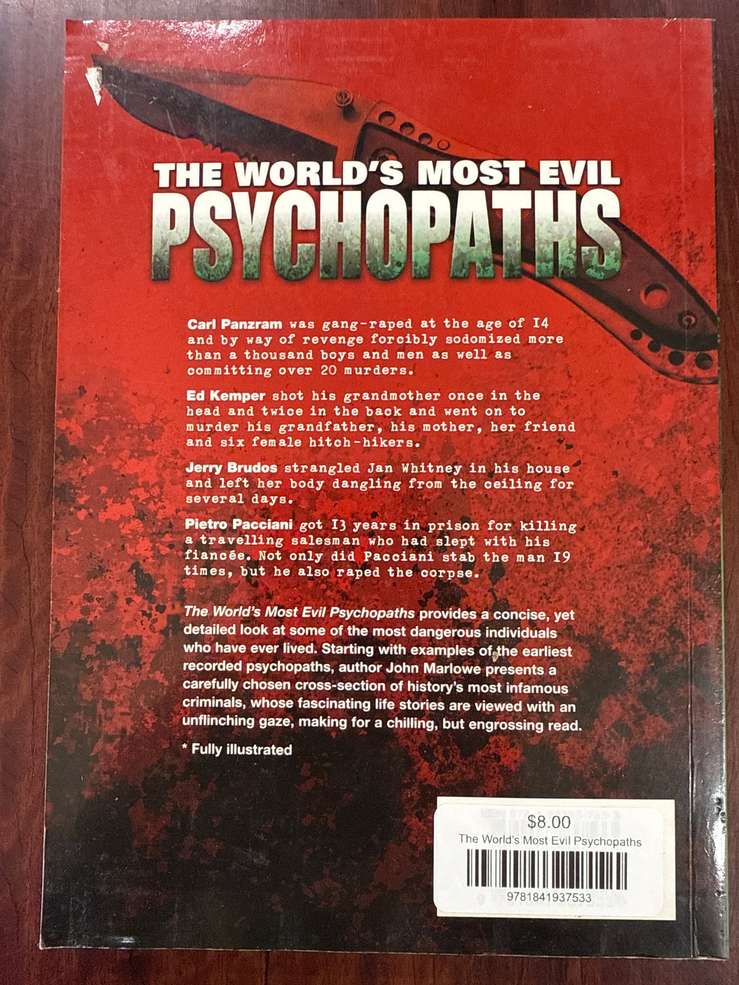 The World's Most Evil Psychopaths