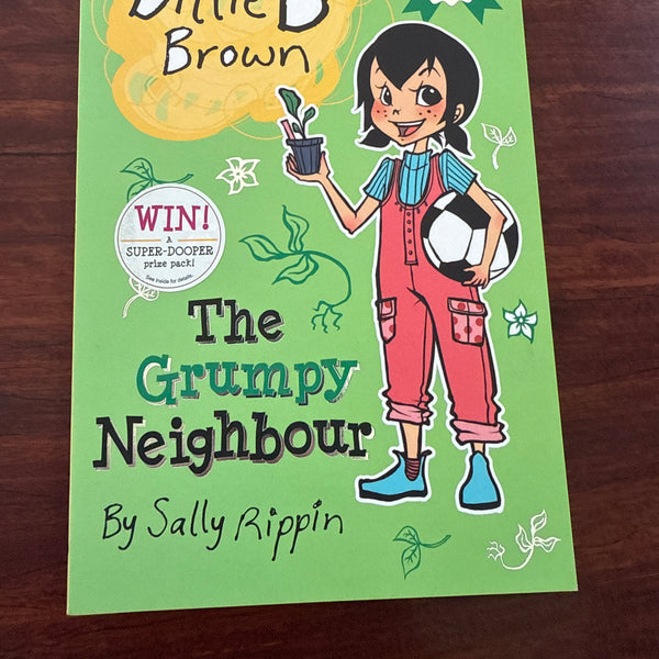 Billie B Brown: The Grumpy Neighbour