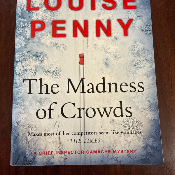 The Madness Of Crowds