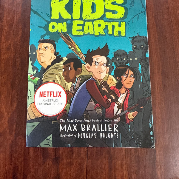 The Last Kids on Earth (The Last Kids on Earth #1)