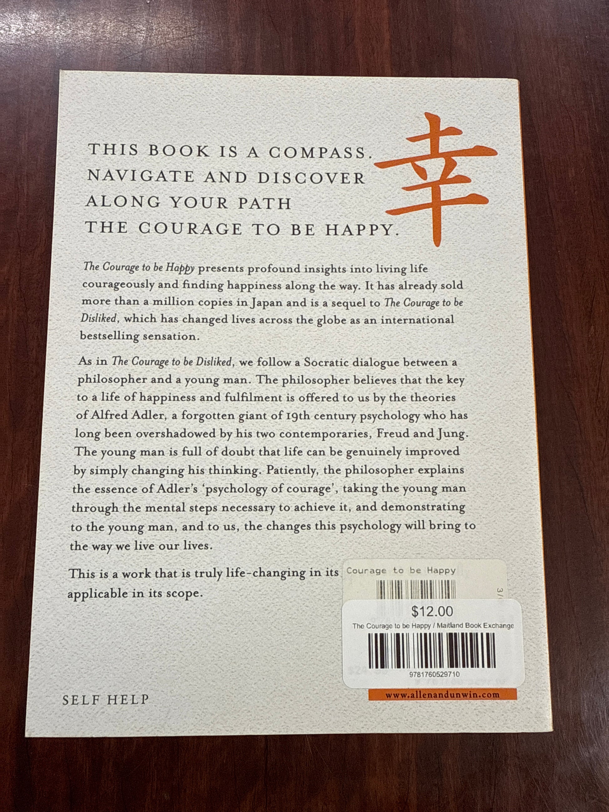 The Courage to be Happy