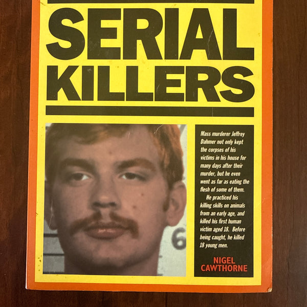 The World's Greatest Serial Killers