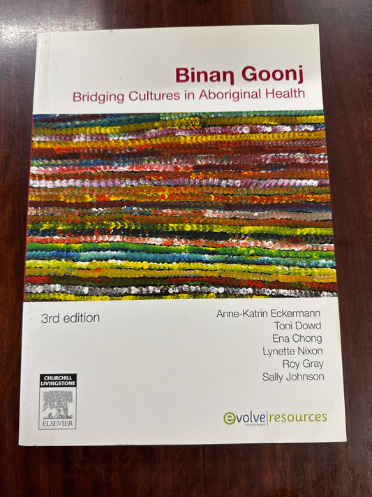 Binan Goonj: Bridging Cultures in Aboriginal Health