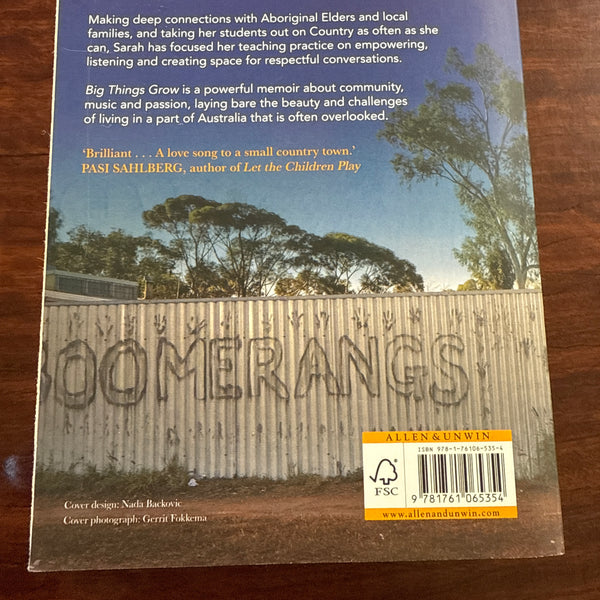Big Things Grow: A memoir of teaching on Country in Wilcannia back cover