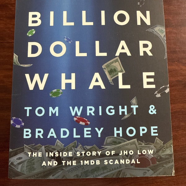 Tom Wright Bradley Hope Billion Dollar Whale front cover