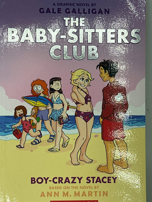 Boy-Crazy Stacey: A Graphic Novel (The Baby-Sitters Club #7) (7) (The Baby-Sitters Club Graphix) front  cover used books