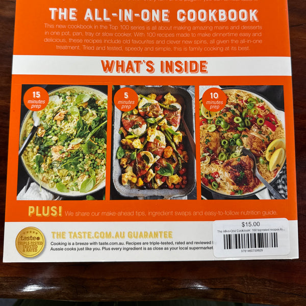 The All-in-One Cookbook: 100 top-rated recipes for one-pot, one-pan, one-tray and your slow cooker