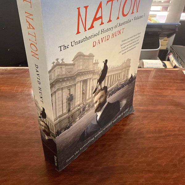 Girt Nation: The Unauthorised History of Australia Volume 3