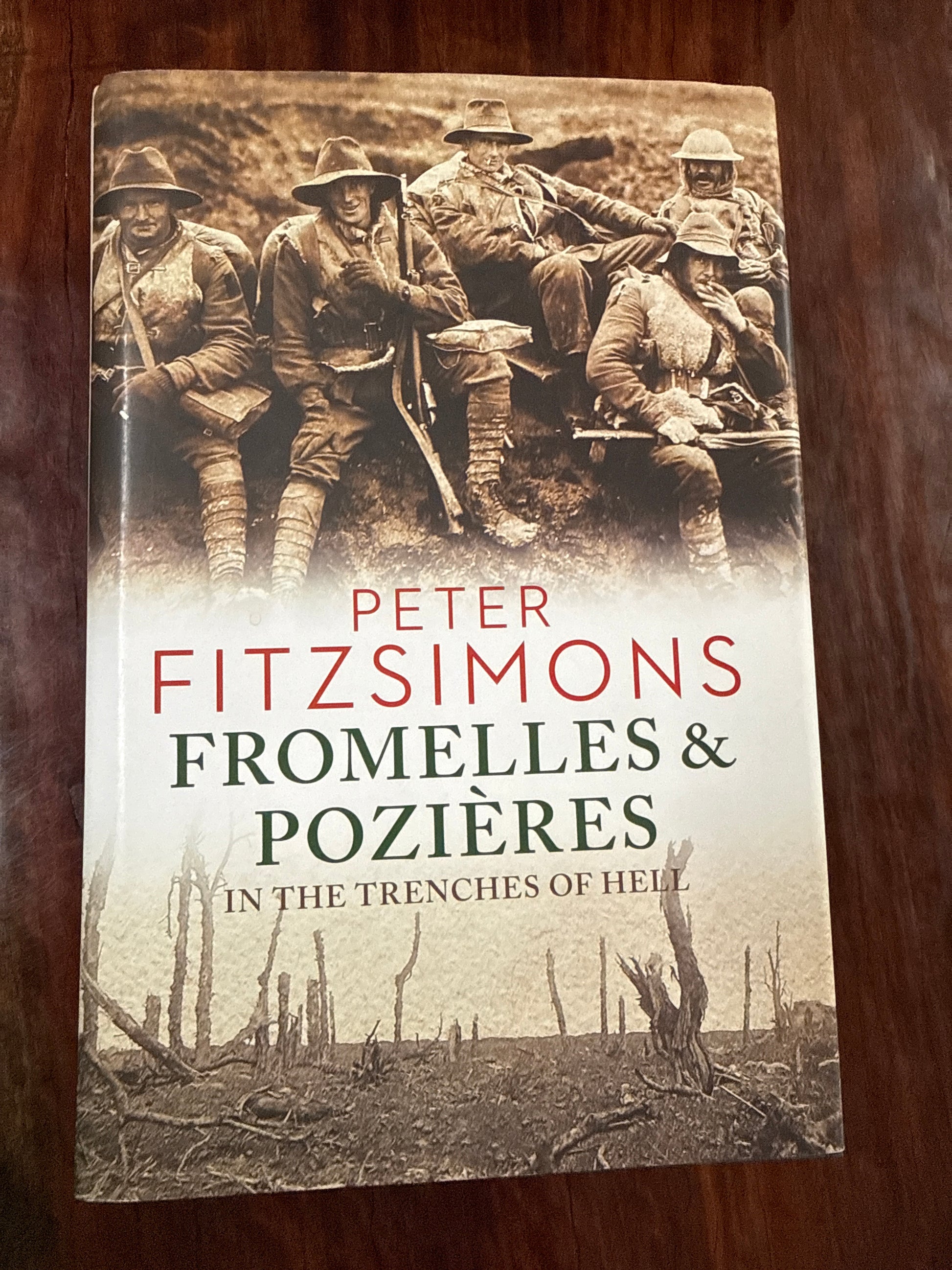 Fromelles and Pozieres: In the Trenches of Hell (Hardcover)