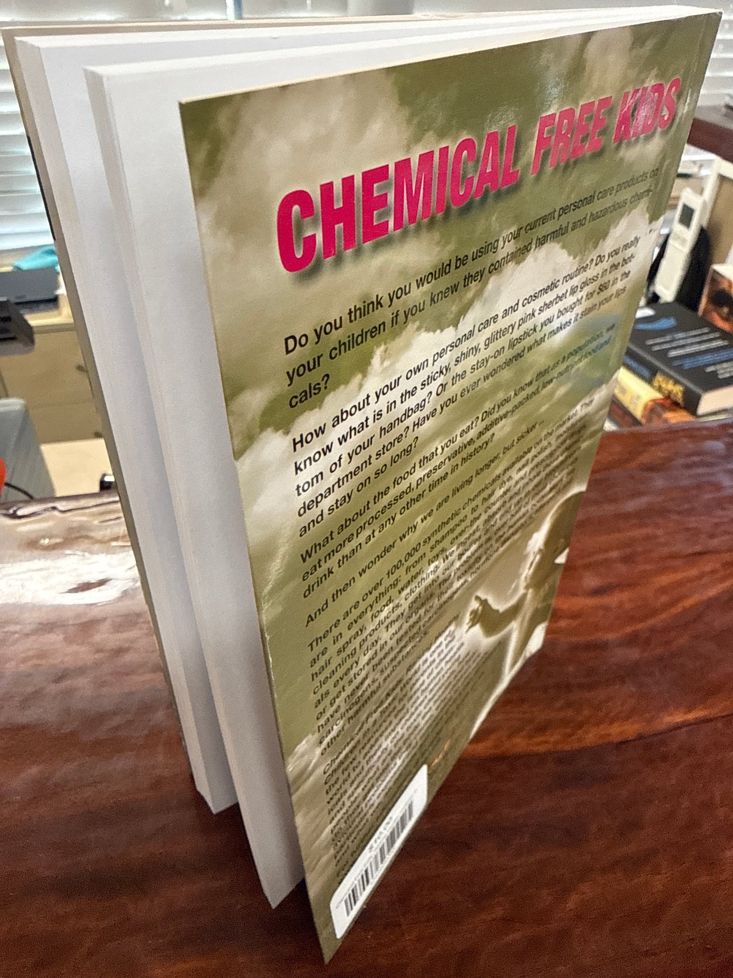 Chemical Free Kids: Raising Healthy Children in a Toxic World