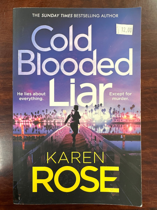 Cold Blooded Liar