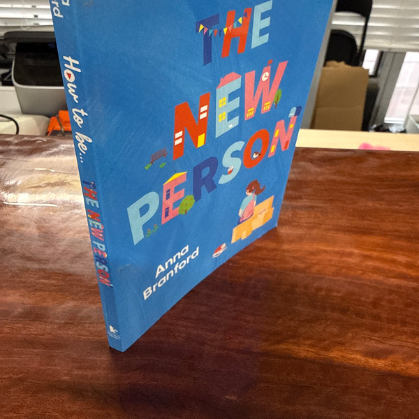 How to be . . . The New Person