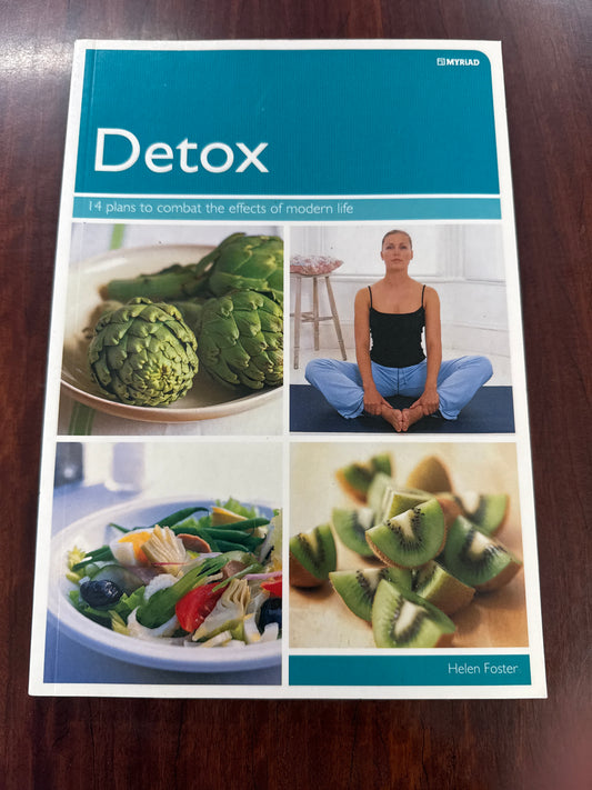 Detox: 14 plans to combat the effects of modern life