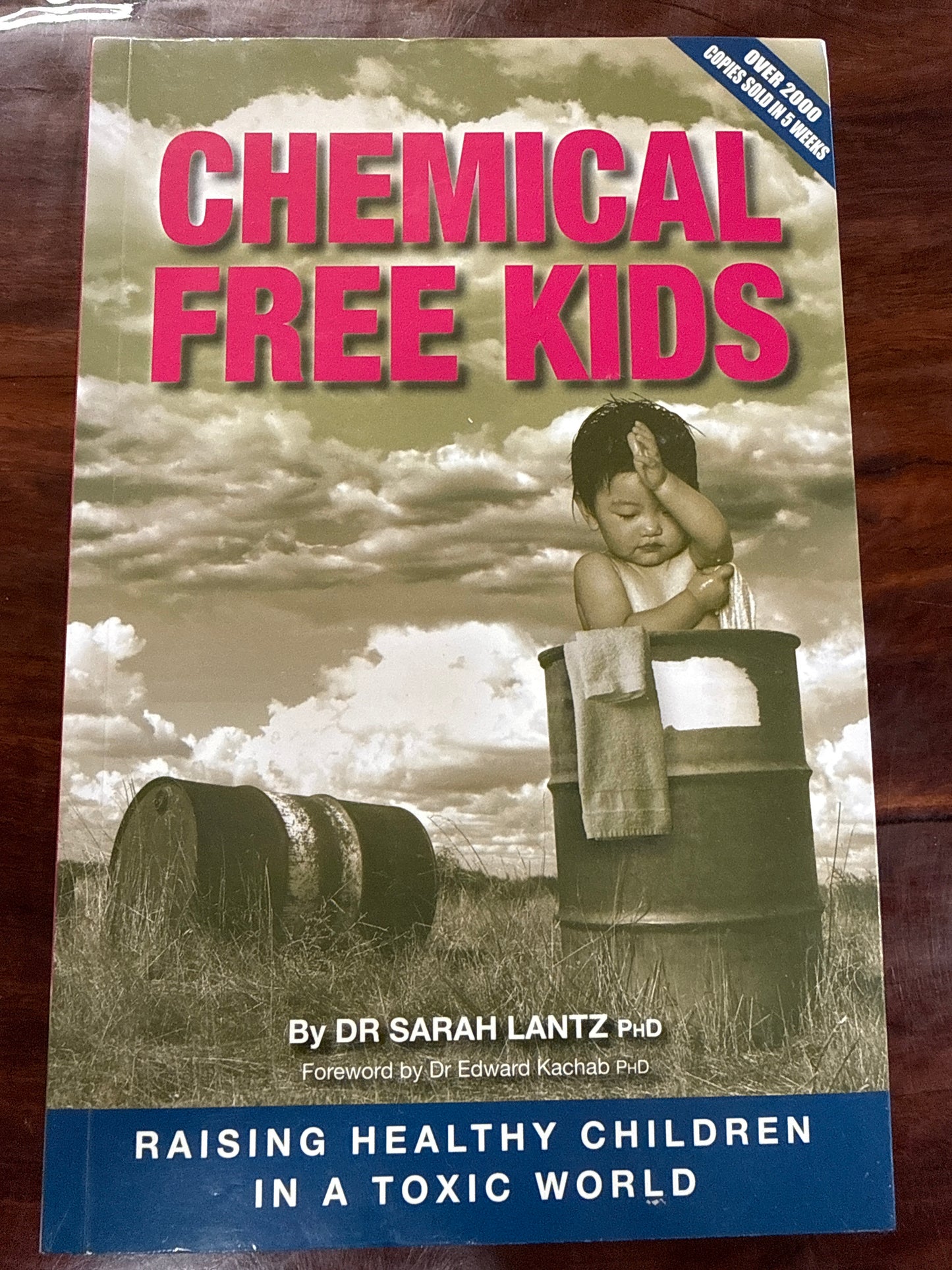 Chemical Free Kids: Raising Healthy Children in a Toxic World