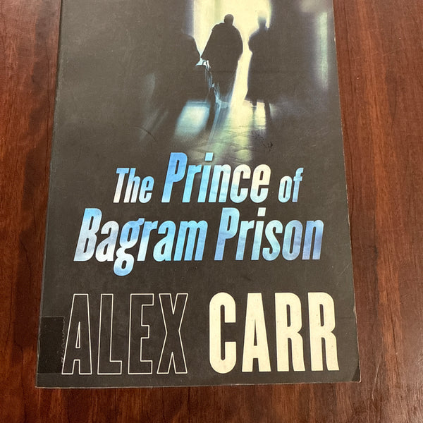 The Prince of Bagram Prison