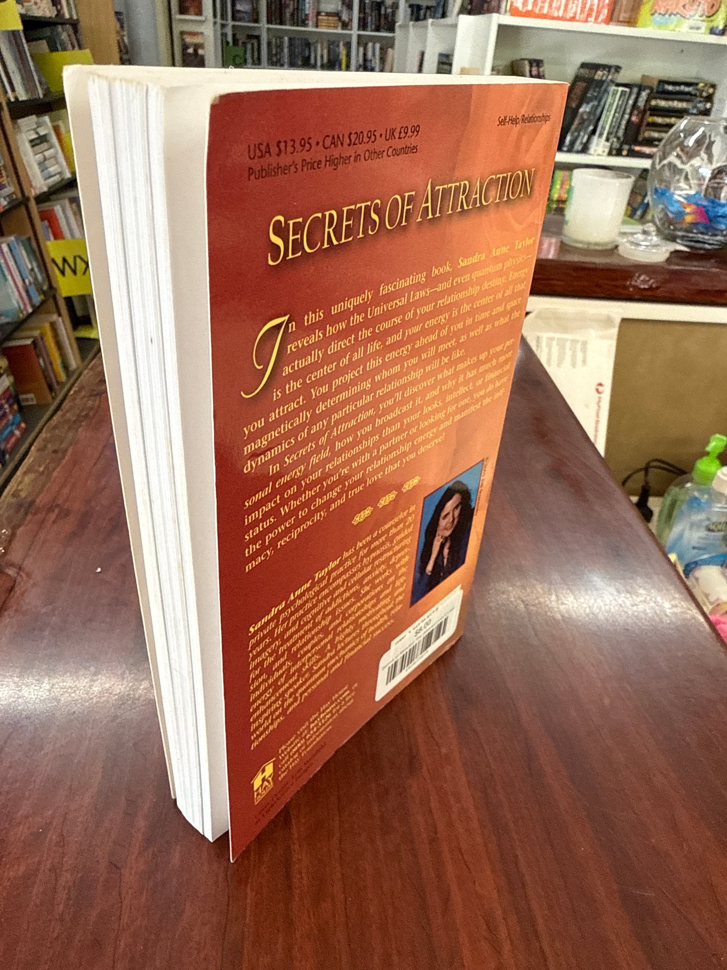 Secrets of Attraction: The Universal Laws of Love, Sex, and Romance