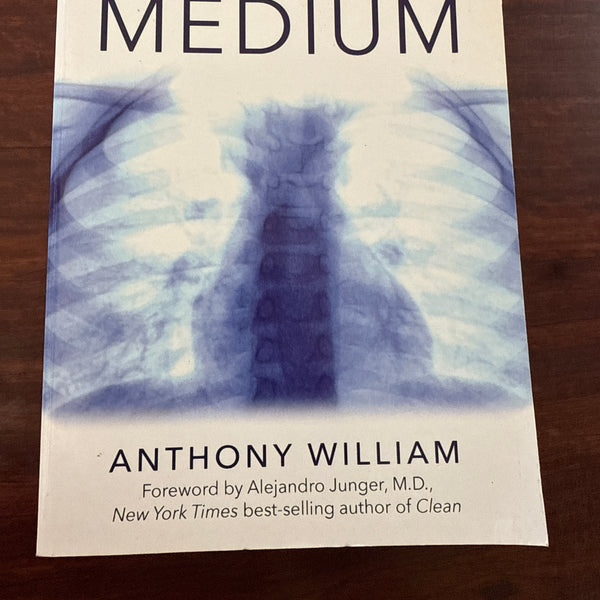 Medical Medium: Secrets Behind Chronic and Mystery Illness and How to Finally Heal