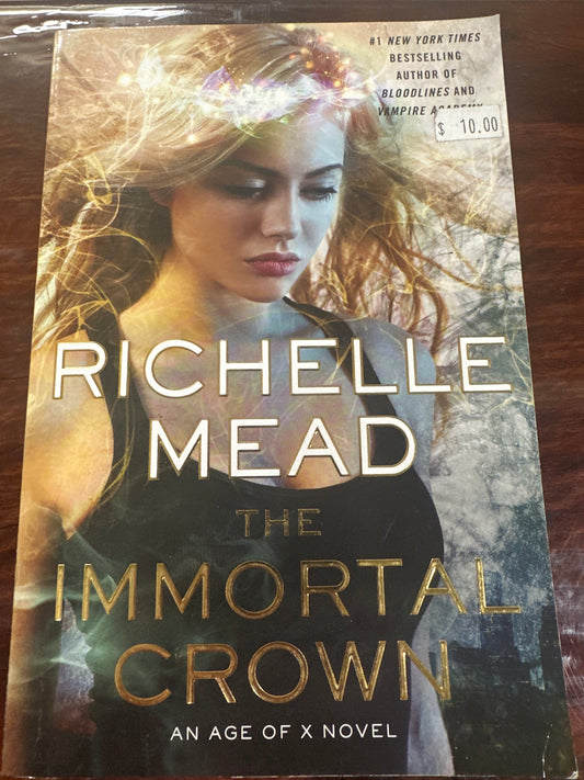 The Immortal Crown (Age of X #2)