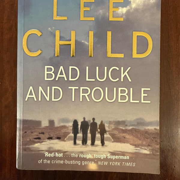 Bad Luck And Trouble