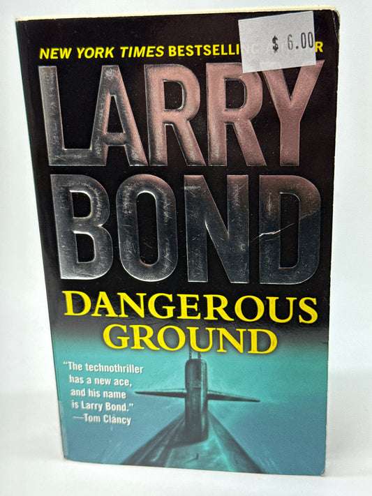 Dangerous Ground