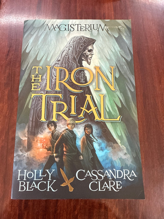 The Iron Trial (Magisterium #1)