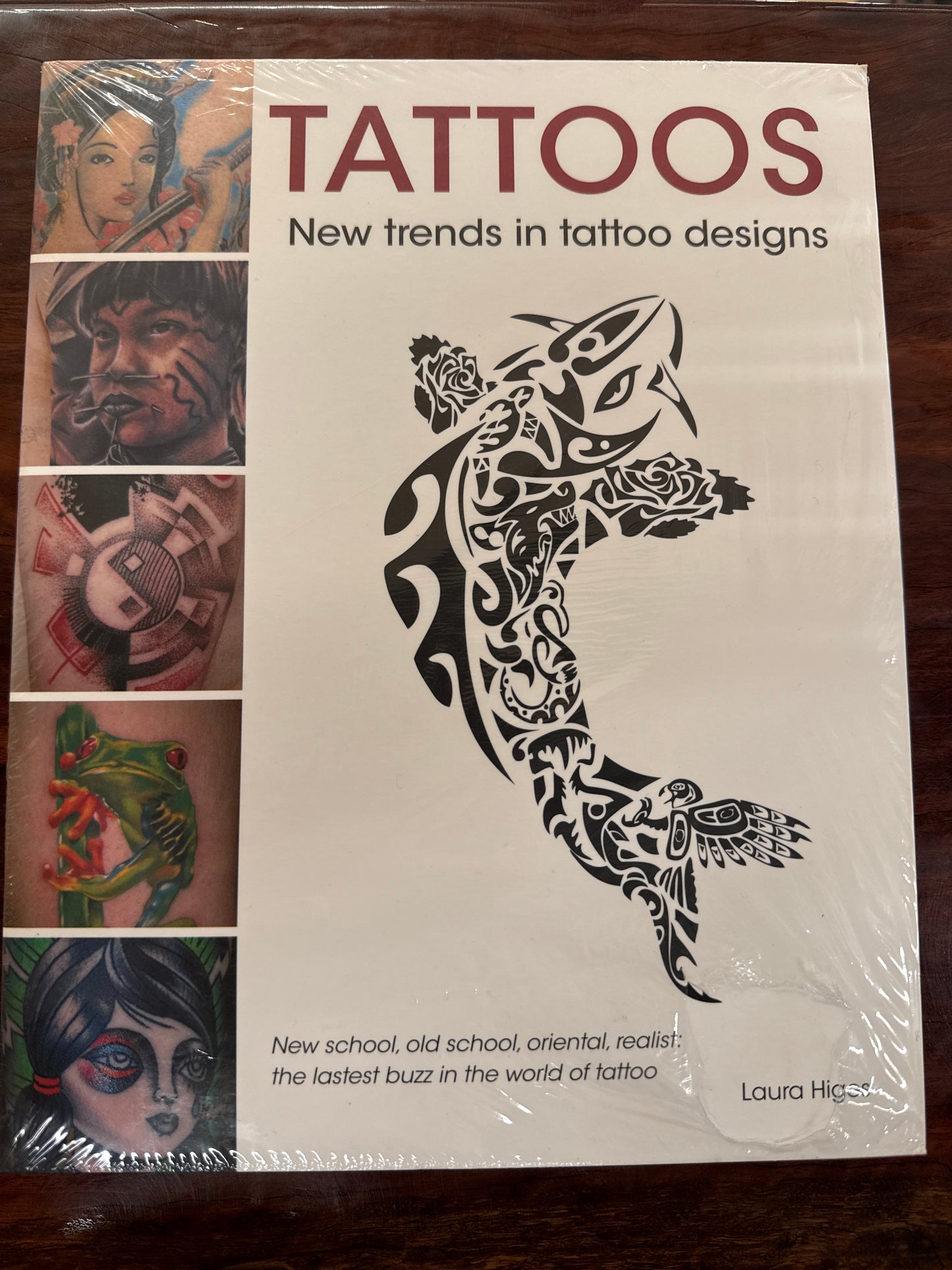 Tattoos: New Trends in Tattoo Designs (still in  plastic)