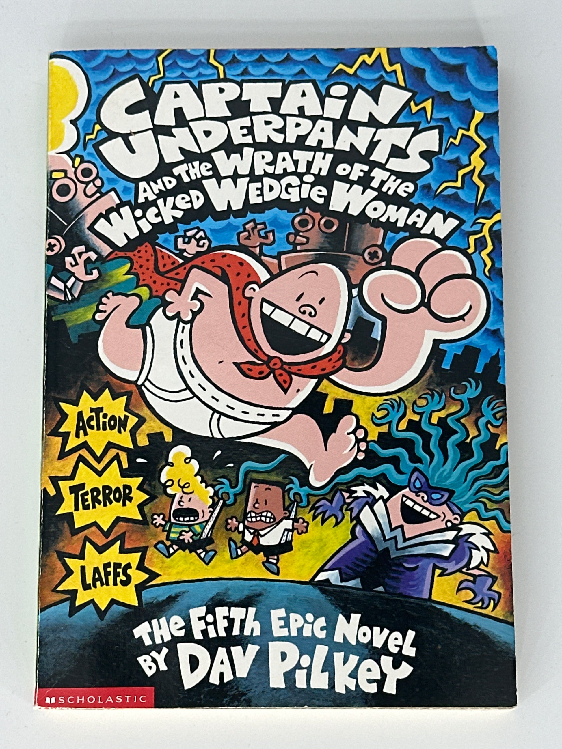 Dav Pilkey Captain Underpants and the Wrath of the Wicked Wedgie Woman (Captain Underpants #5) (5) front cover used books