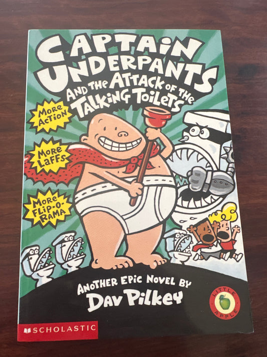Dav Pilkey Captain Underpants and the Attack of the Talking Toilets front cover