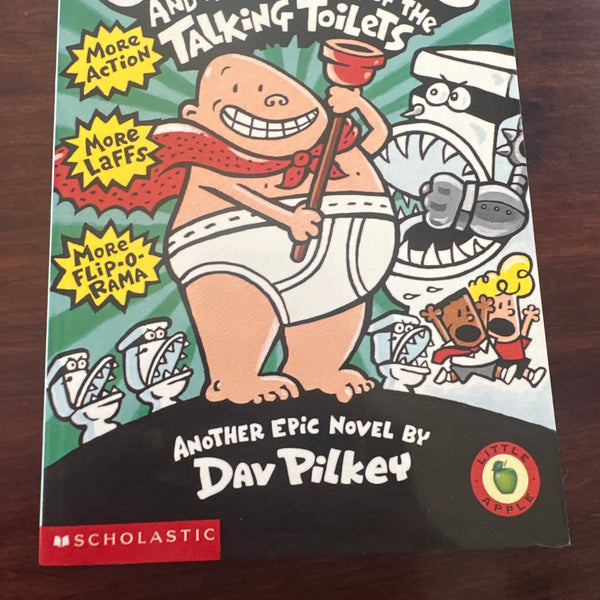 Dav Pilkey Captain Underpants and the Attack of the Talking Toilets front cover
