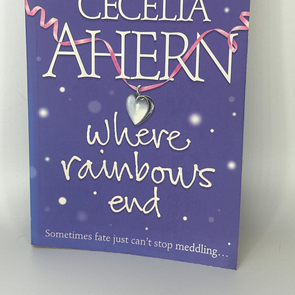 Cecelia Ahern Where Rainbows End actual front cover used books