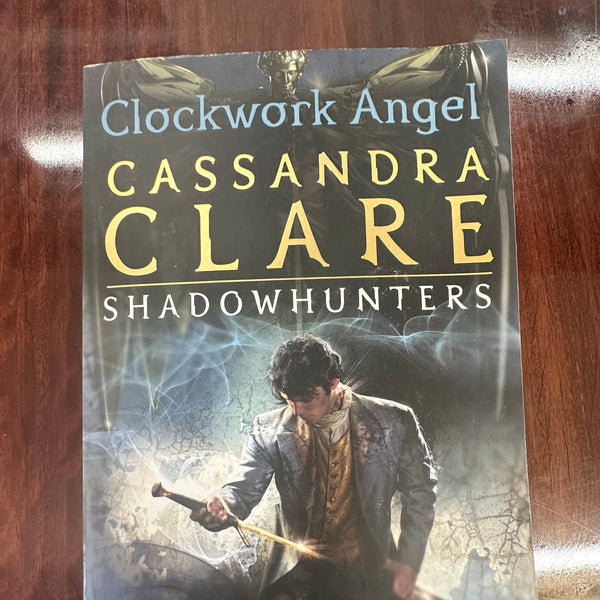 Cassandra Clare Clockwork Angel front cover