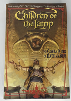 The Cobra King of Kathmandu, Children of the Lamp #3 (Hardcover)