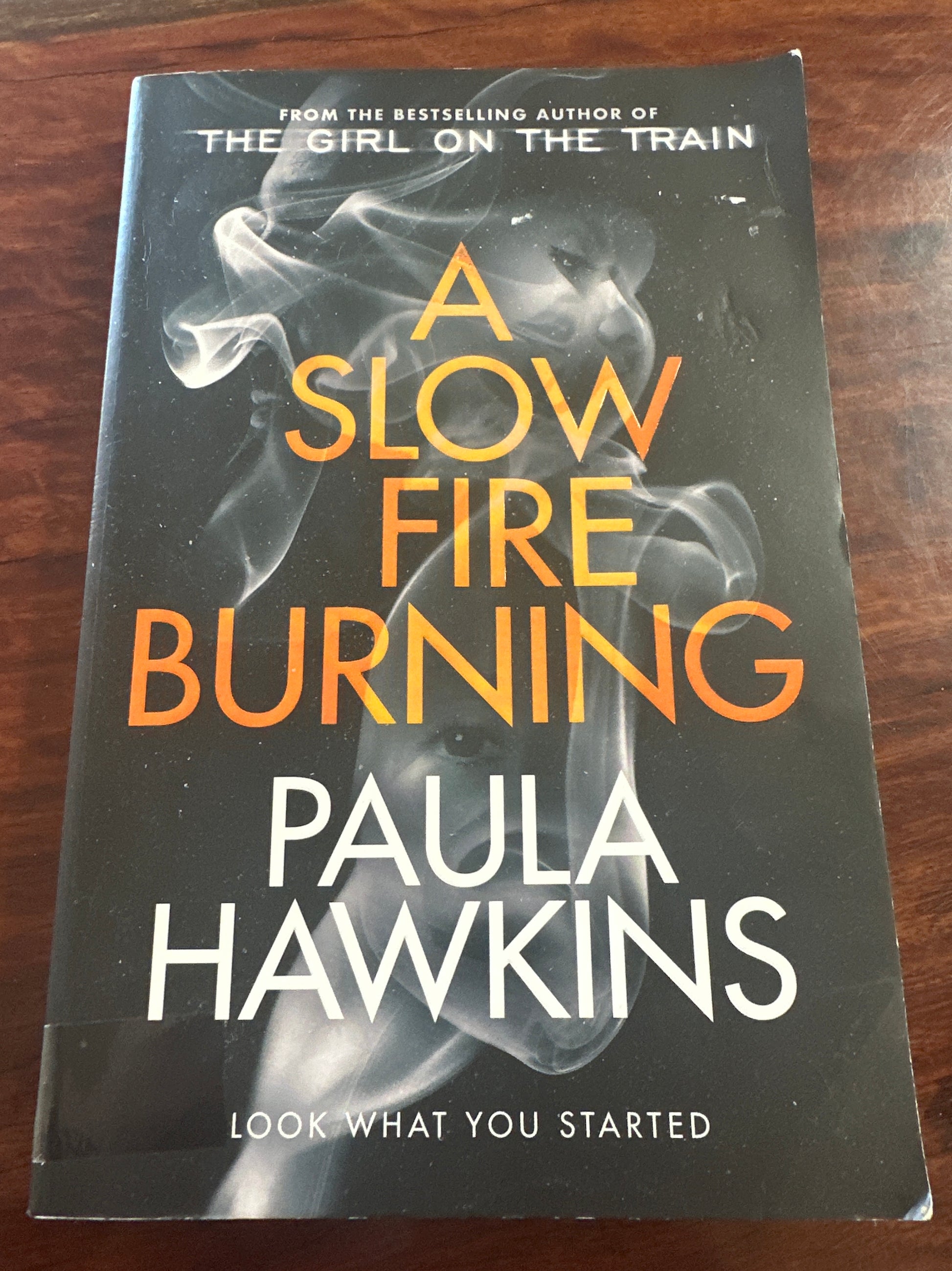 A Slow Fire Burning