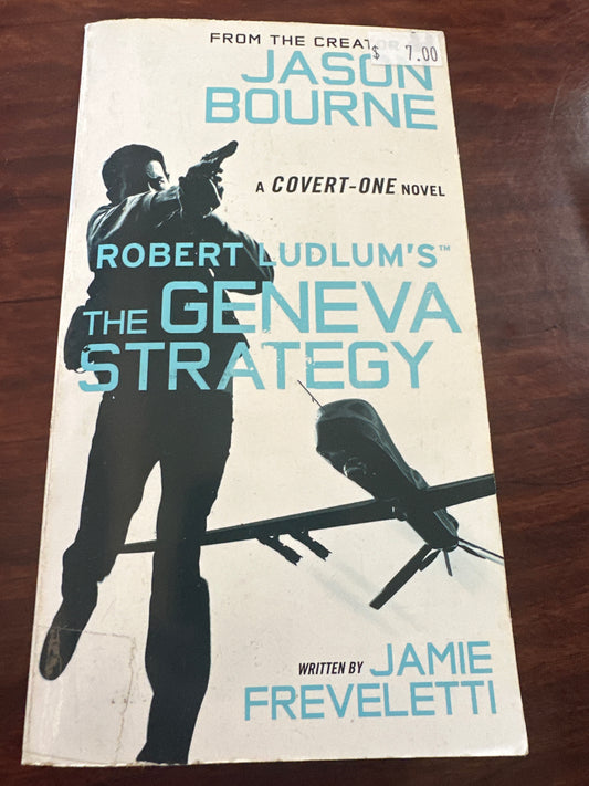 Robert Ludlum's The Geneva Strategy (Covert-One Series, 11)