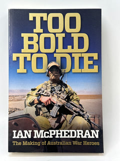 Too Bold To Die