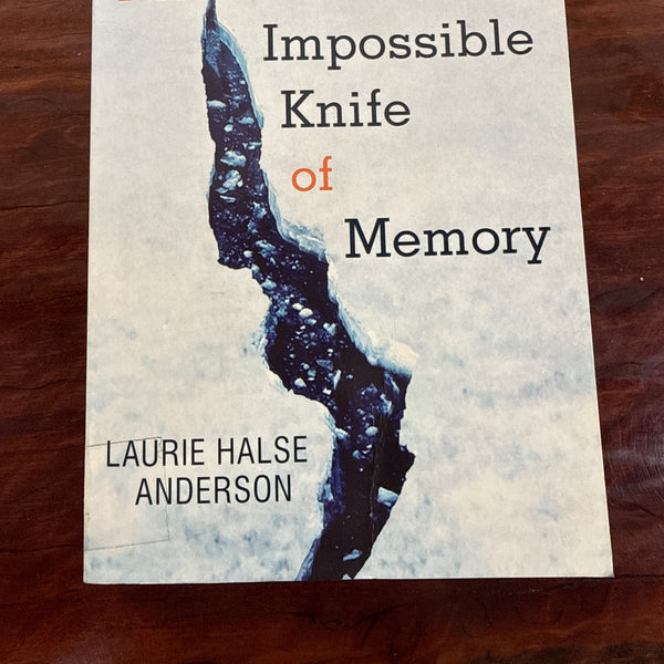 The Impossible Knife Of Memory