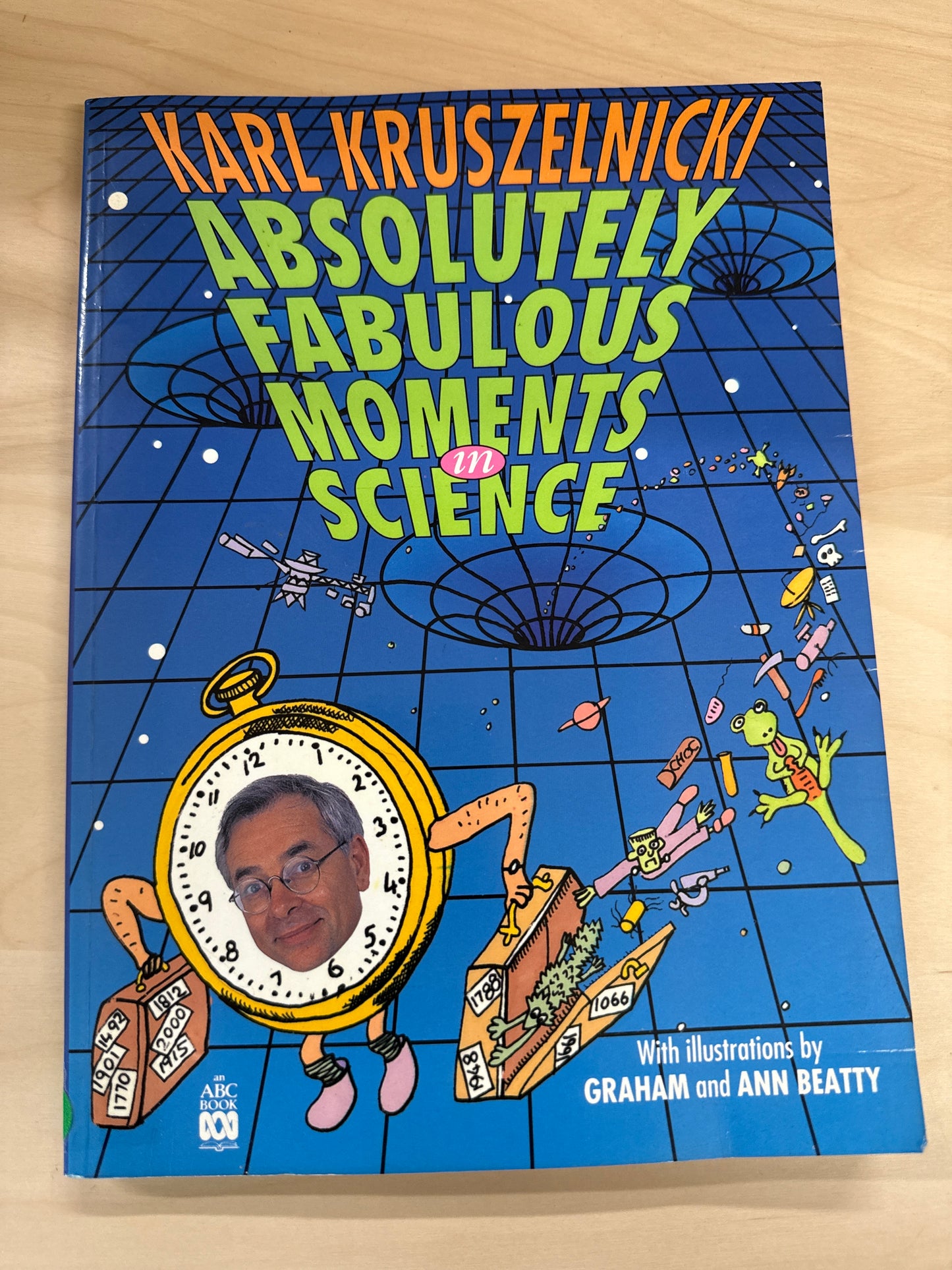 Absolutely Fabulous Moments in Science