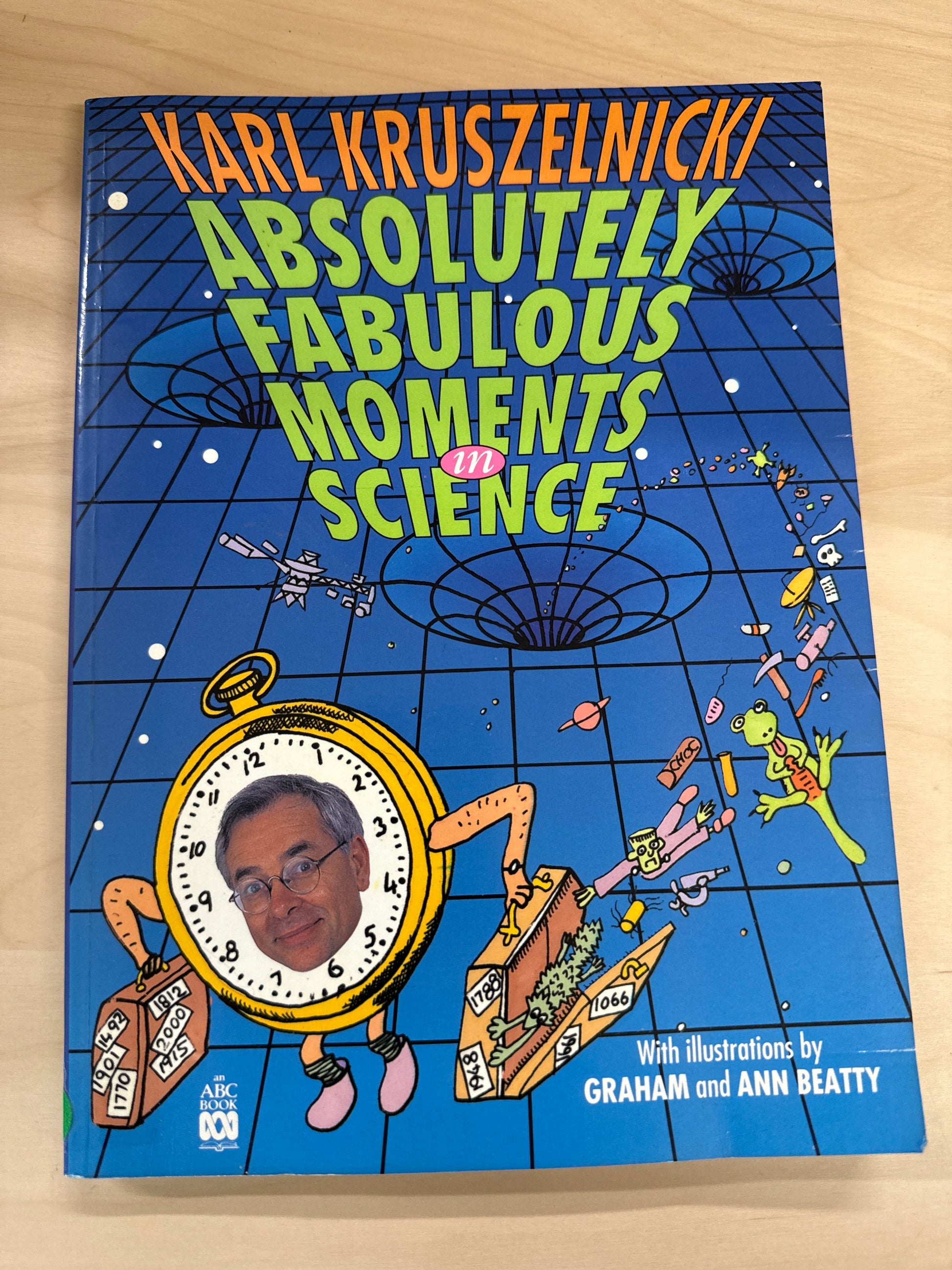 Absolutely Fabulous Moments in Science