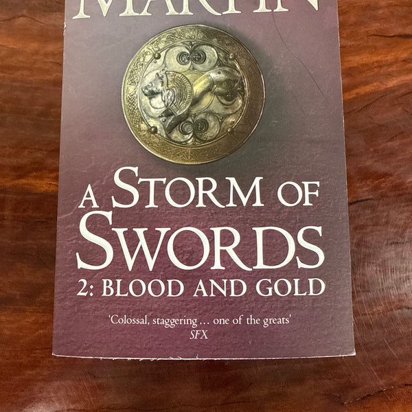 A Storm Of Swords: Part 2 Blood And Gold (A Song of Ice and Fire #3)