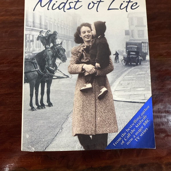 In the Midst of Life