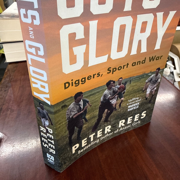 Guts and Glory: Diggers, Sport and War