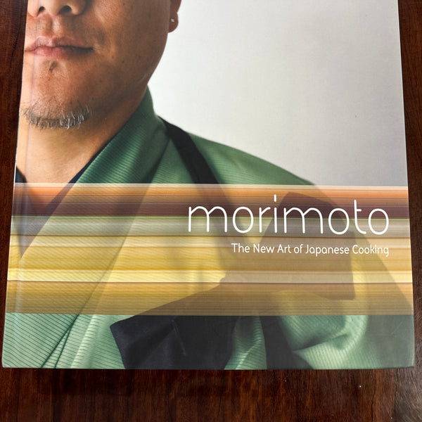 Morimoto: The New Art of Japanese Cooking