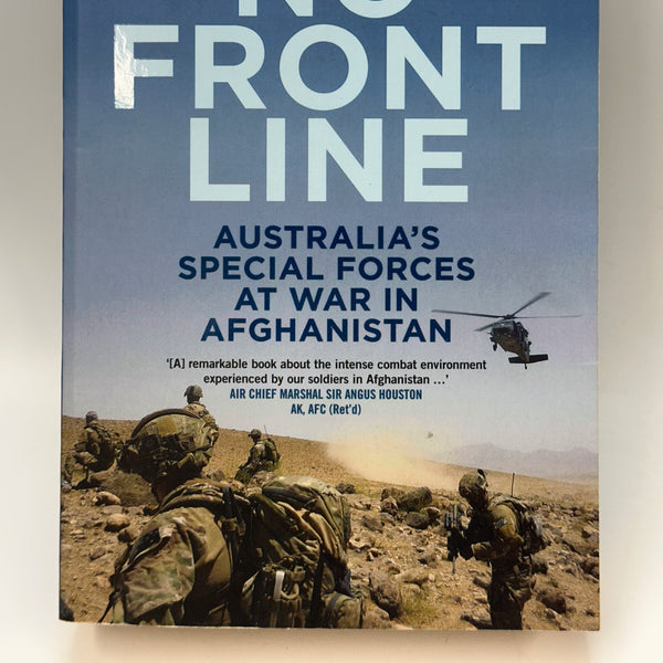 No Front Line: Australia's Special Forces at War in Afghanistan