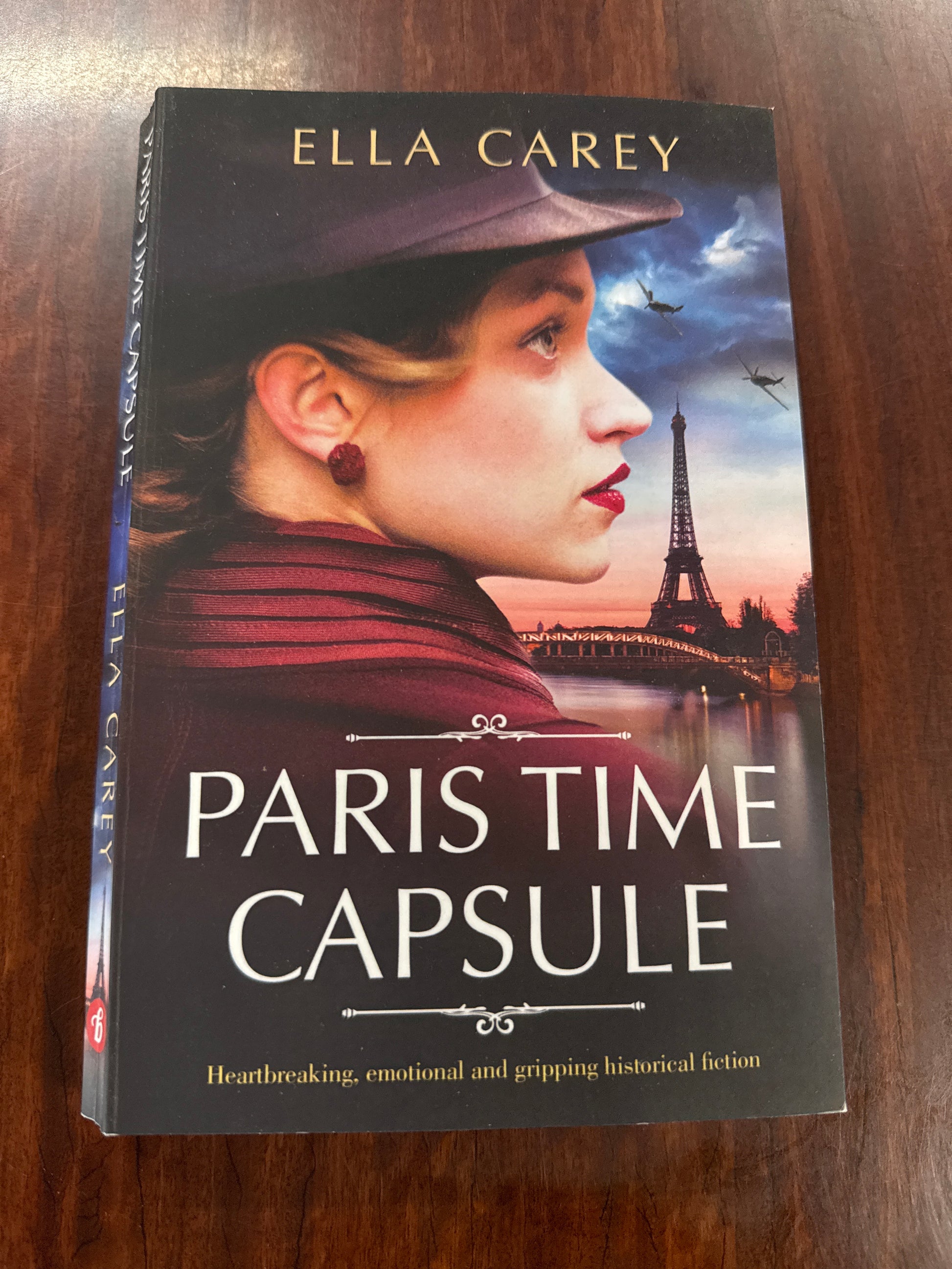 Paris Time Capsule: Heartbreaking, emotional and gripping historical fiction