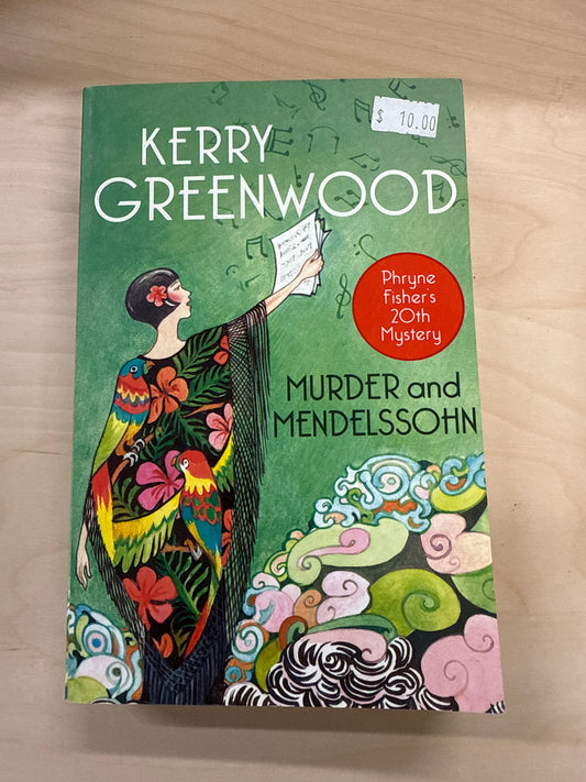 Murder and Mendelssohn (Miss Fisher's Mysteries #20) - SIGNED COPY