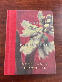 Every Day a New Beginning