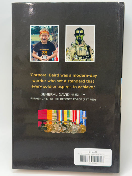 The Commando The Life And death Of Cameron Baird VC, MG