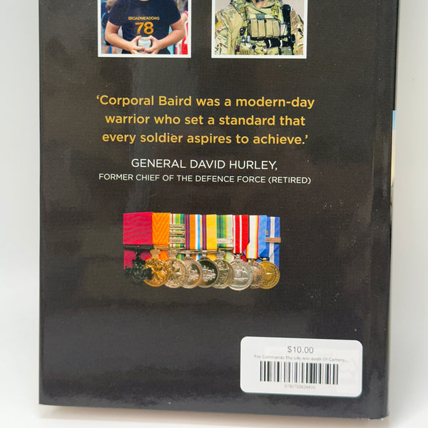 The Commando The Life And death Of Cameron Baird VC, MG