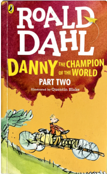 Danny The Champion of the World Part Two